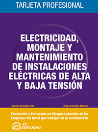 Electricidad, trabajos de Montaje y Mantenimiento de Inst. Eléctricas de Alta y Baja Tensión
