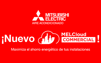 Mitsubishi Electric lanza su nuevo MELCloud Commercial